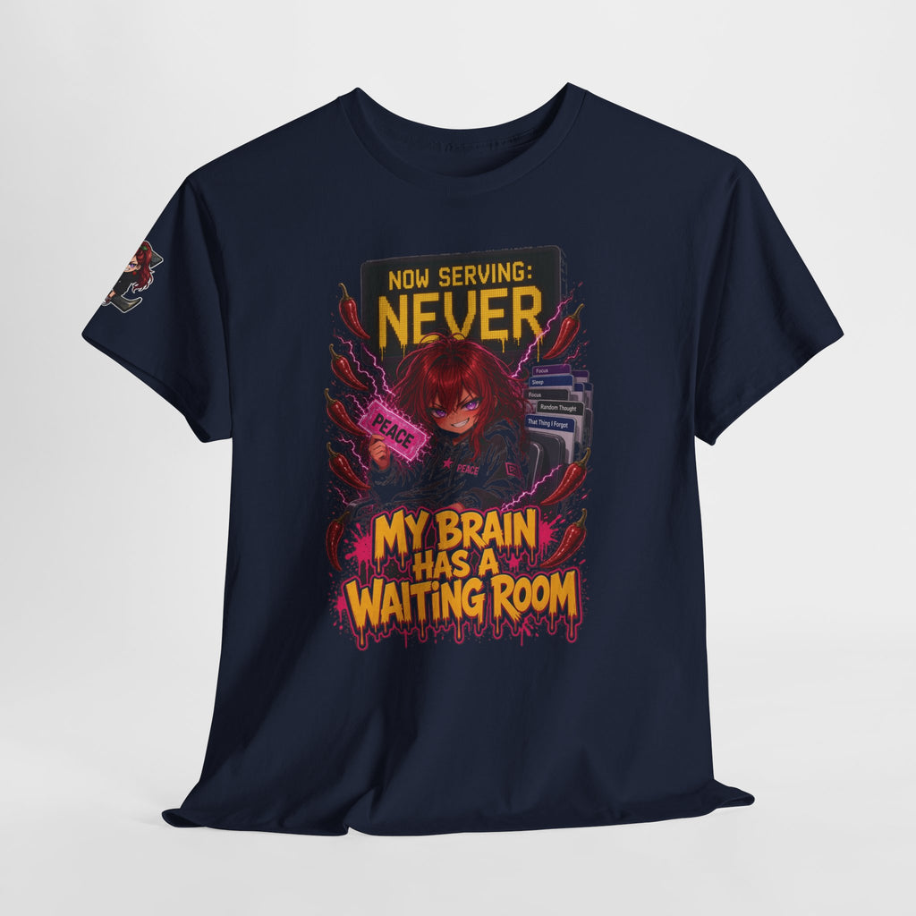 My Brain Has a Waiting Room Tee - Nova