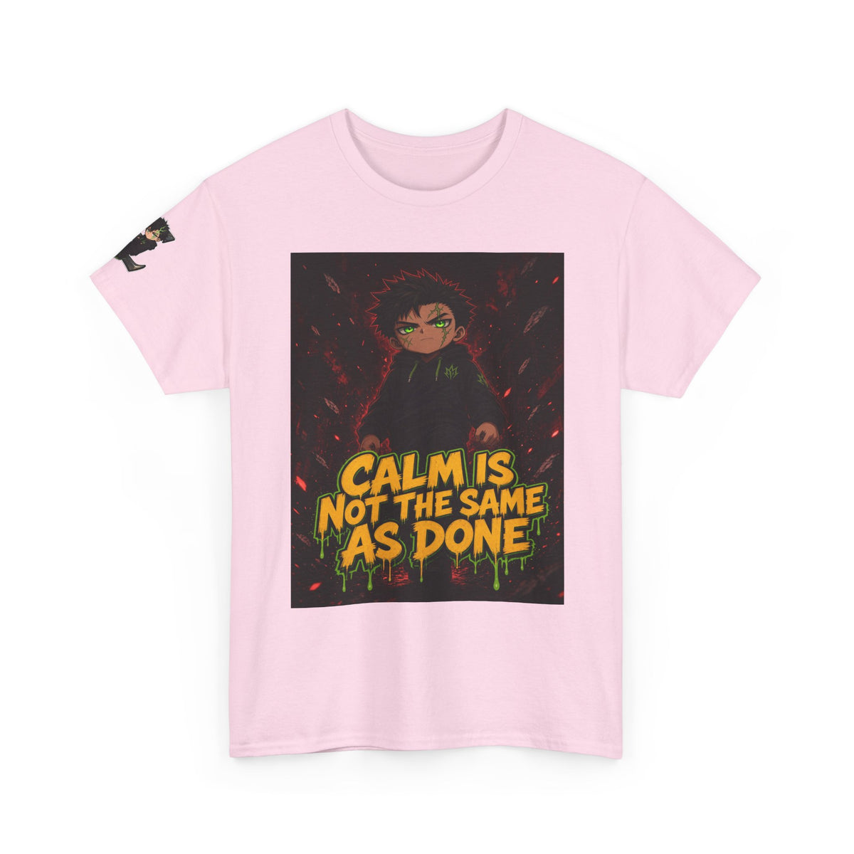 Calm Is Not the Same as Done — Silas Tee