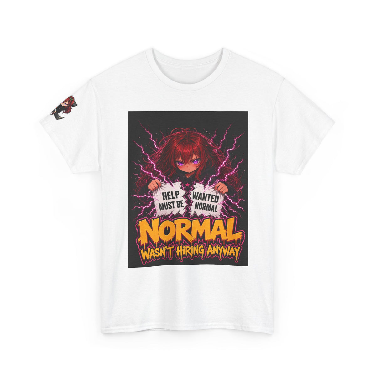 Normal Wasn't Hiring Anyway — Nova Tee