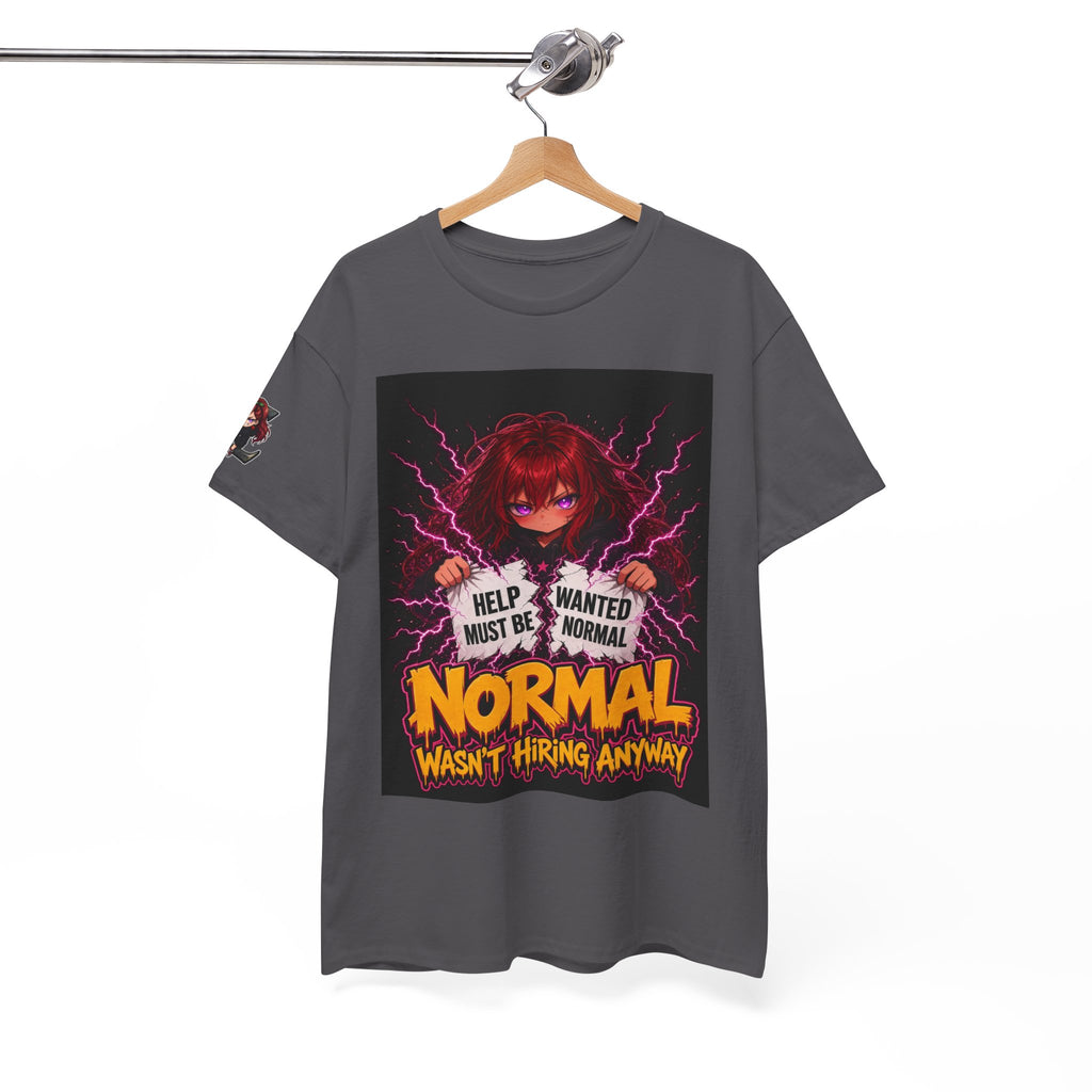 Normal Wasn't Hiring Anyway — Nova Tee