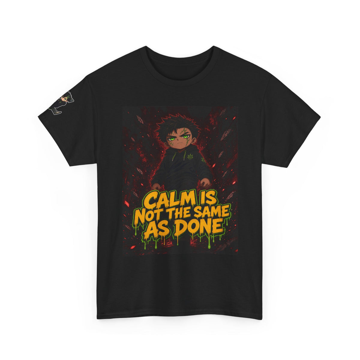 Calm Is Not the Same as Done — Silas Tee