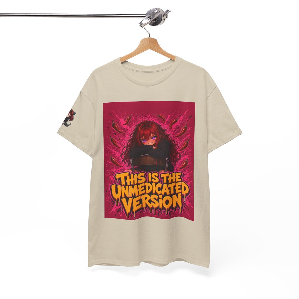 This Is the Unmedicated Version — Nova Tee