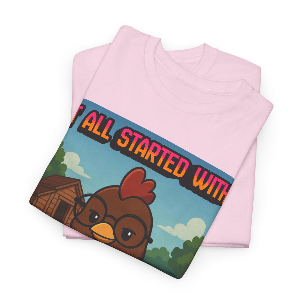 It All Started With Chickens