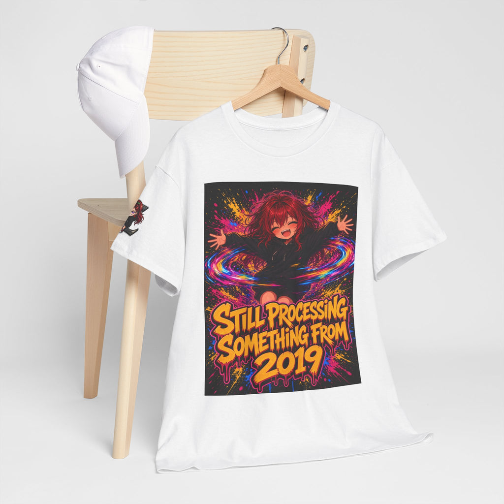Still Processing Something From 2019 — Nova Tee