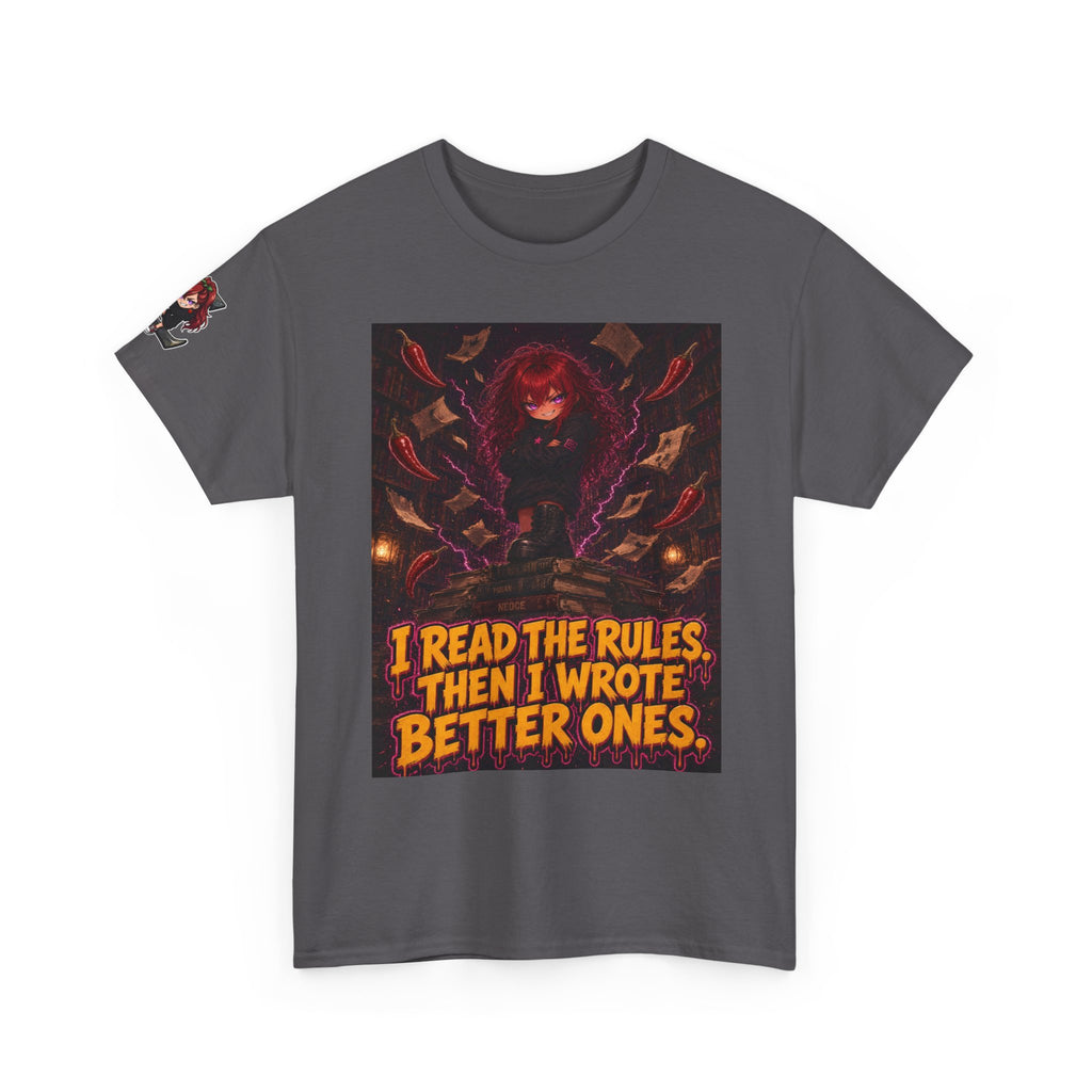 I Read the Rules. Then I Wrote Better Ones. Tee - Nova