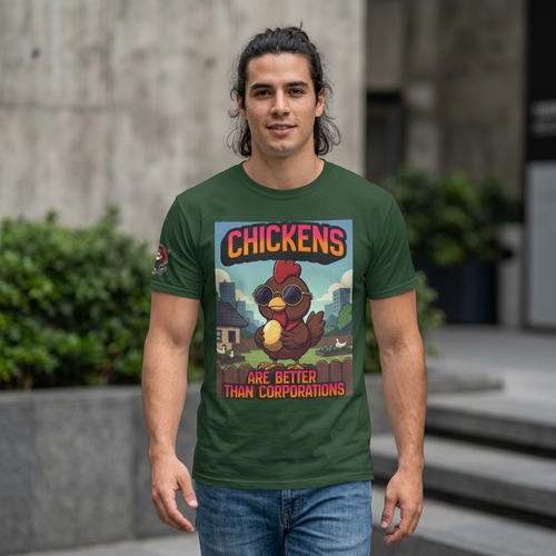 Chickens Are Better Than Corporations