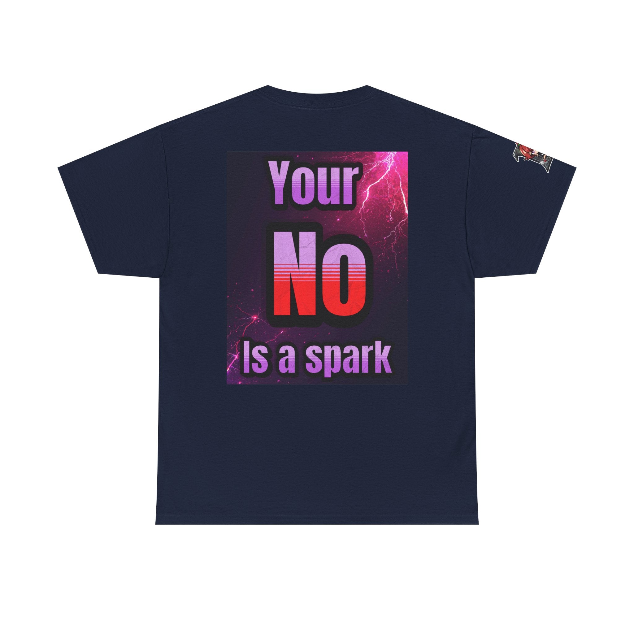 Graphic Tee — “Your No Is a Spark” Anime-Inspired Motivational T-Shirt