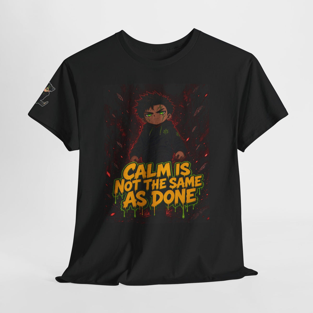 Calm Is Not the Same as Done — Silas Tee