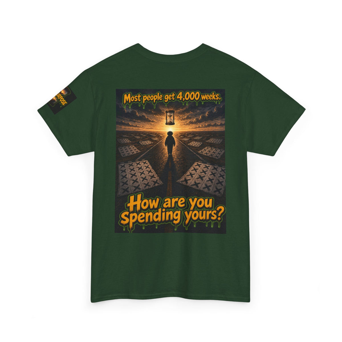 4,000 Weeks: On Purpose Tee