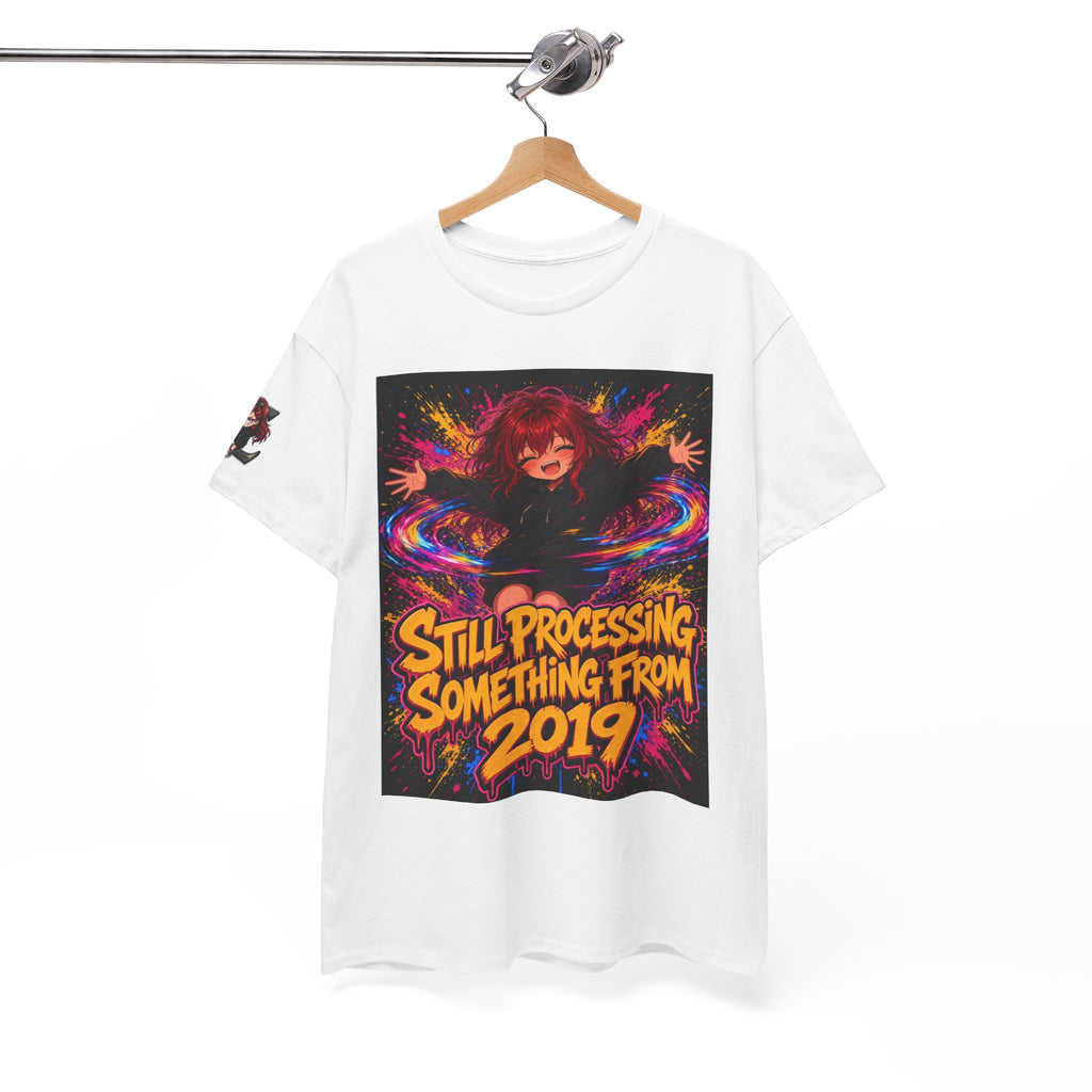 Still Processing Something From 2019 — Nova Tee