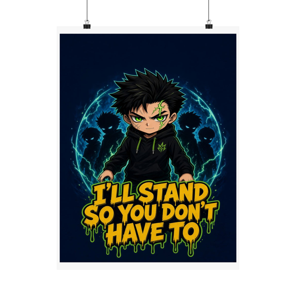 I'll Stand So You Don't Have To — Silas Poster (Silas Protector)