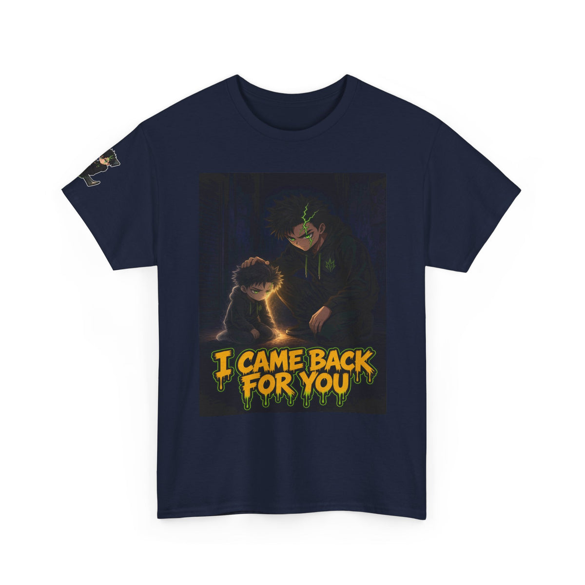 I Came Back for You — Silas Tee