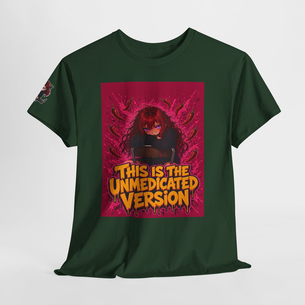 This Is the Unmedicated Version — Nova Tee