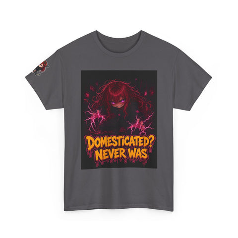 Domesticated? Never Was — Nova Tee