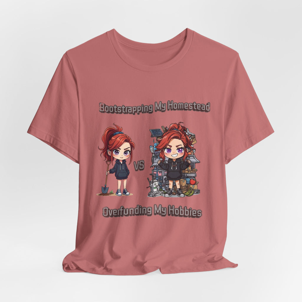 Homesteading vs Hobbies T-Shirt | Cute Chibi Woman Illustration, Funny Contrast Tee