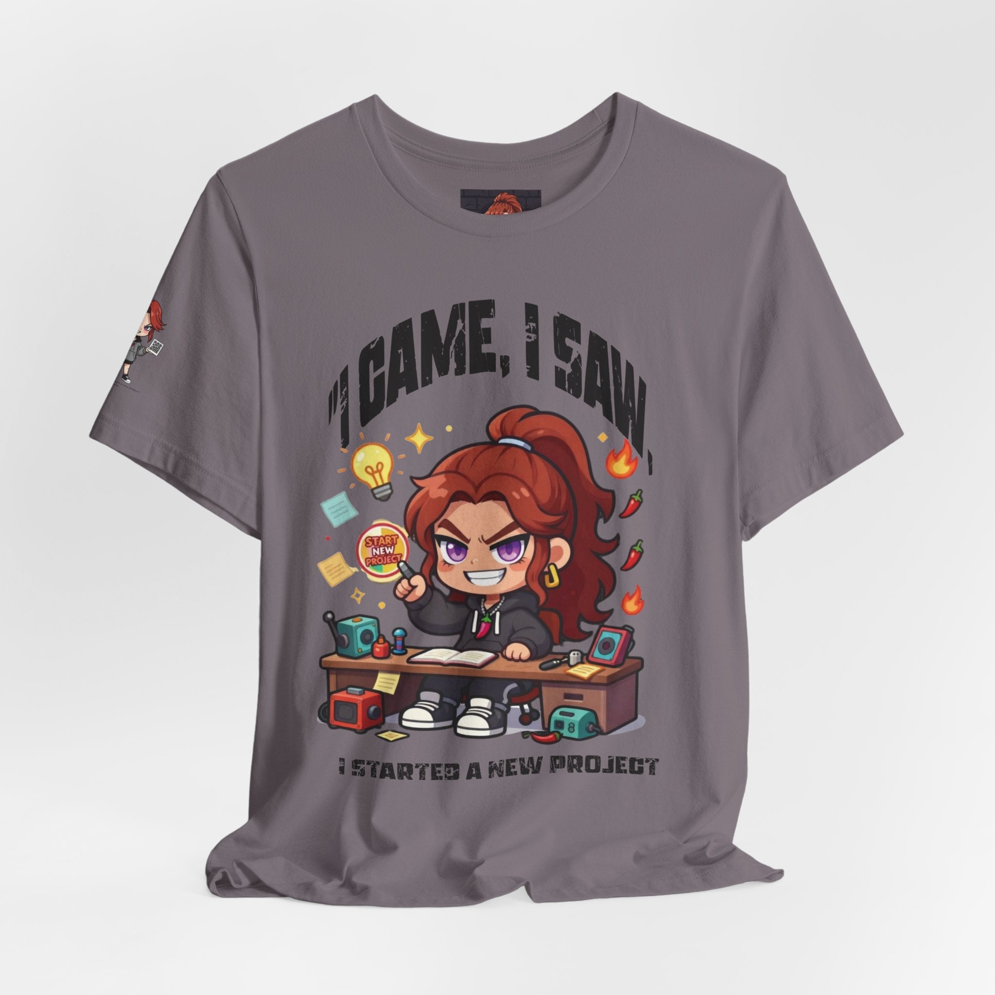 I Came, I Saw, I Started A New Project T‑Shirt — Gamer & Creator Funny Tee