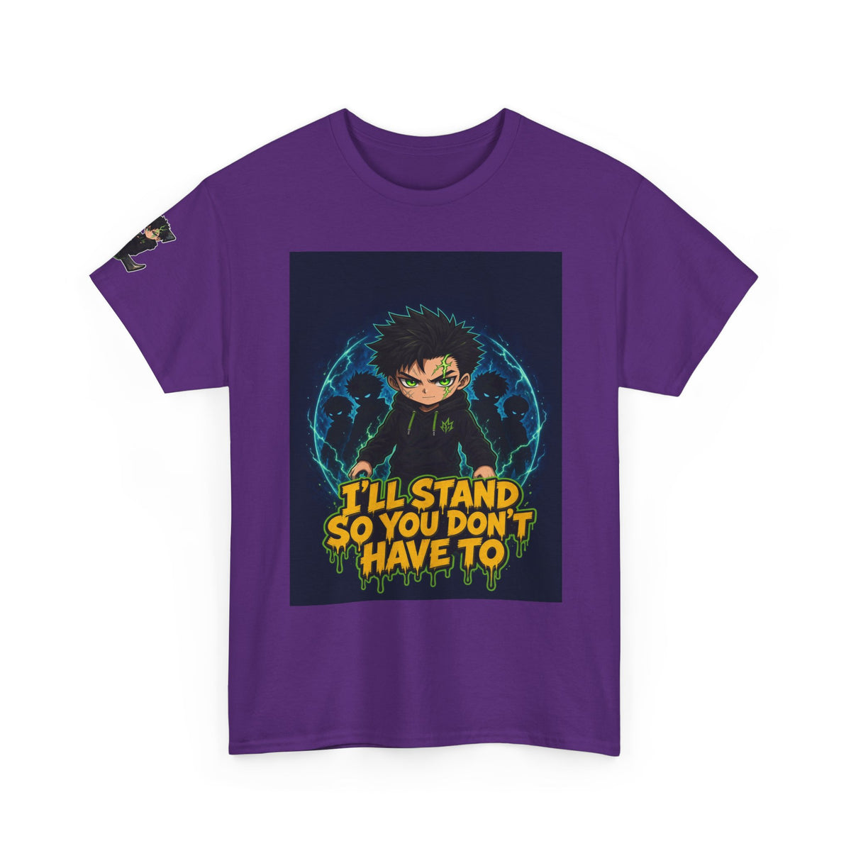 I'll Stand So You Don't Have To — Silas Tee