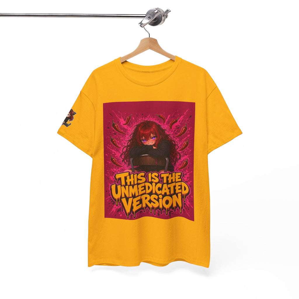 This Is the Unmedicated Version — Nova Tee