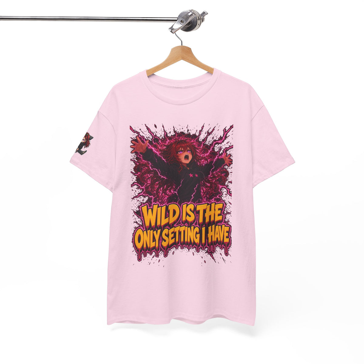 Wild Is the Only Setting I Have Tee - Nova
