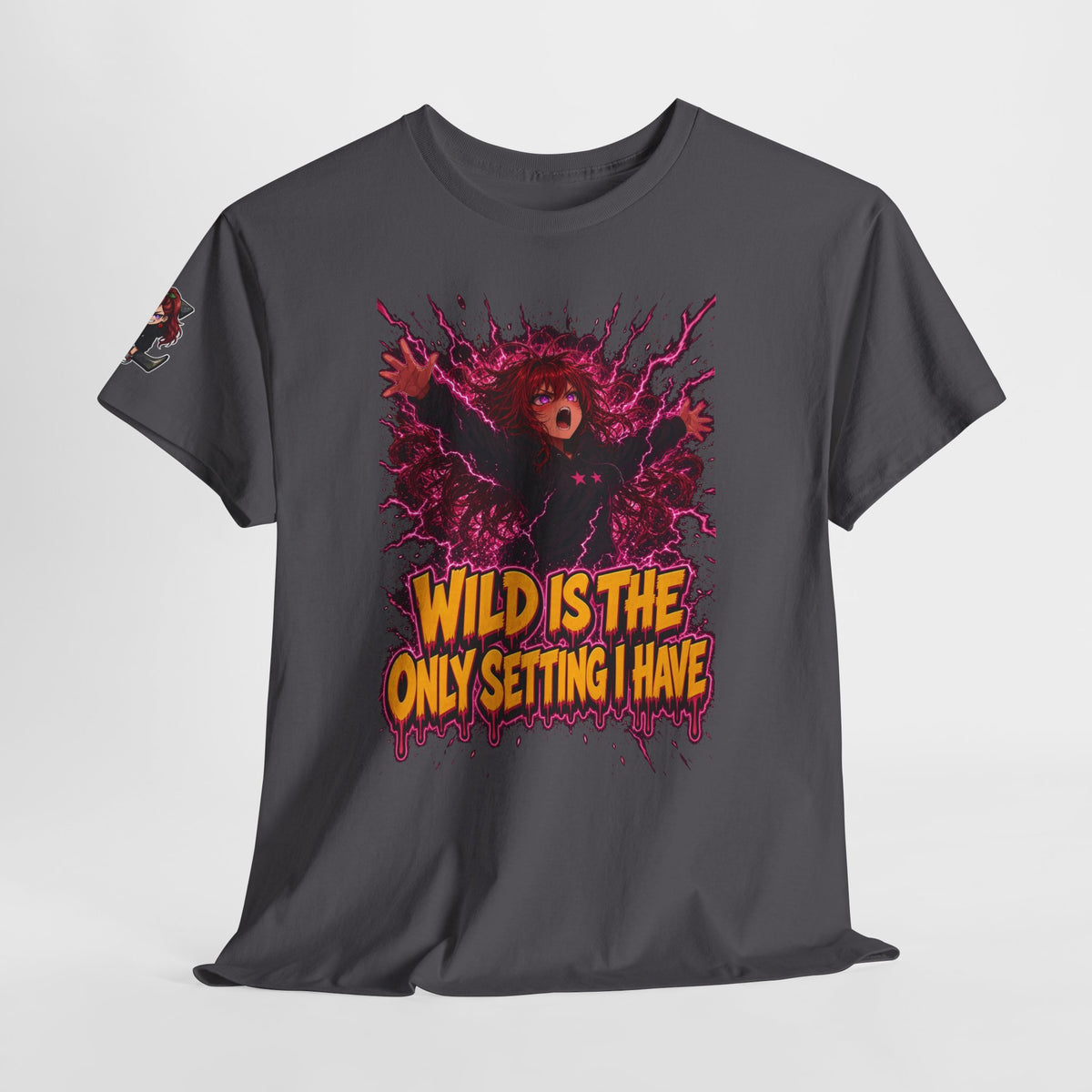 Wild Is the Only Setting I Have Tee - Nova