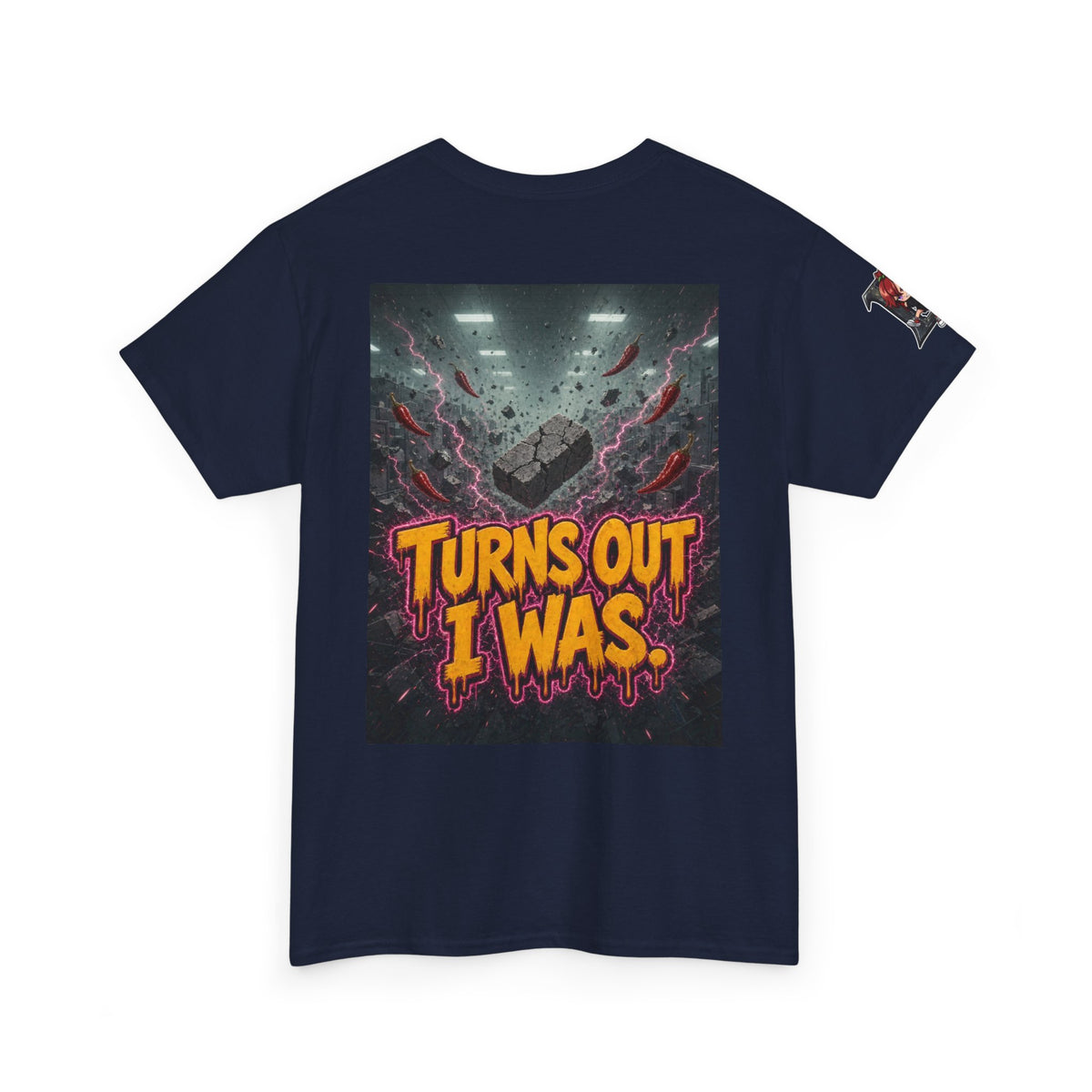 The Walls Were Never Load-Bearing. Tee - Nova