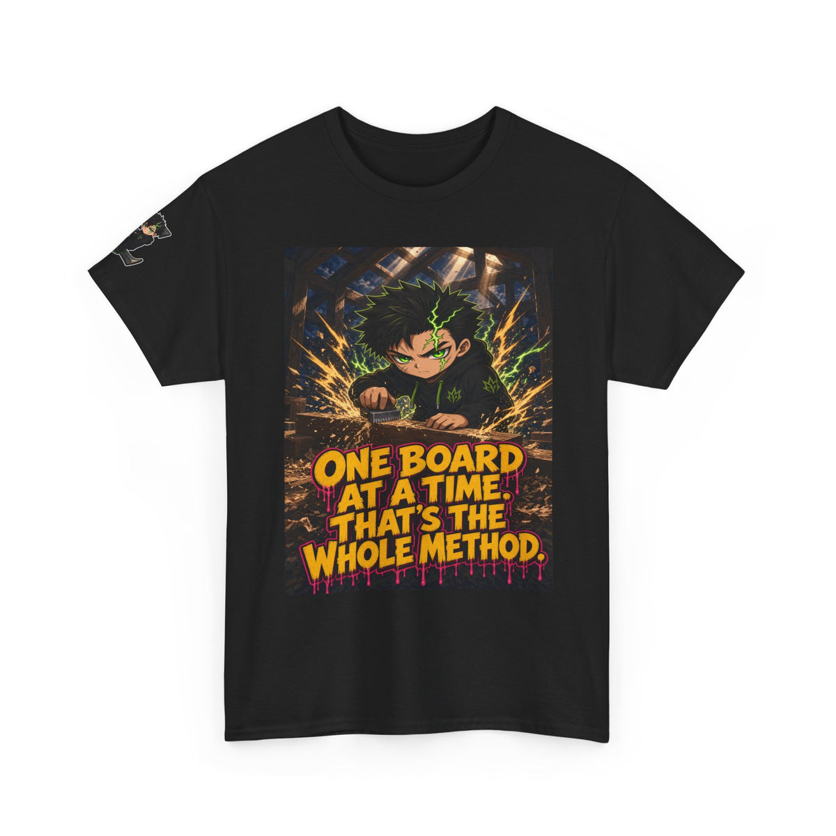One Board at a Time. That's the Whole Method. Tee - Silas