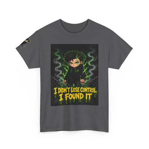 I Didn't Lose Control, I Found It — Silas Tee