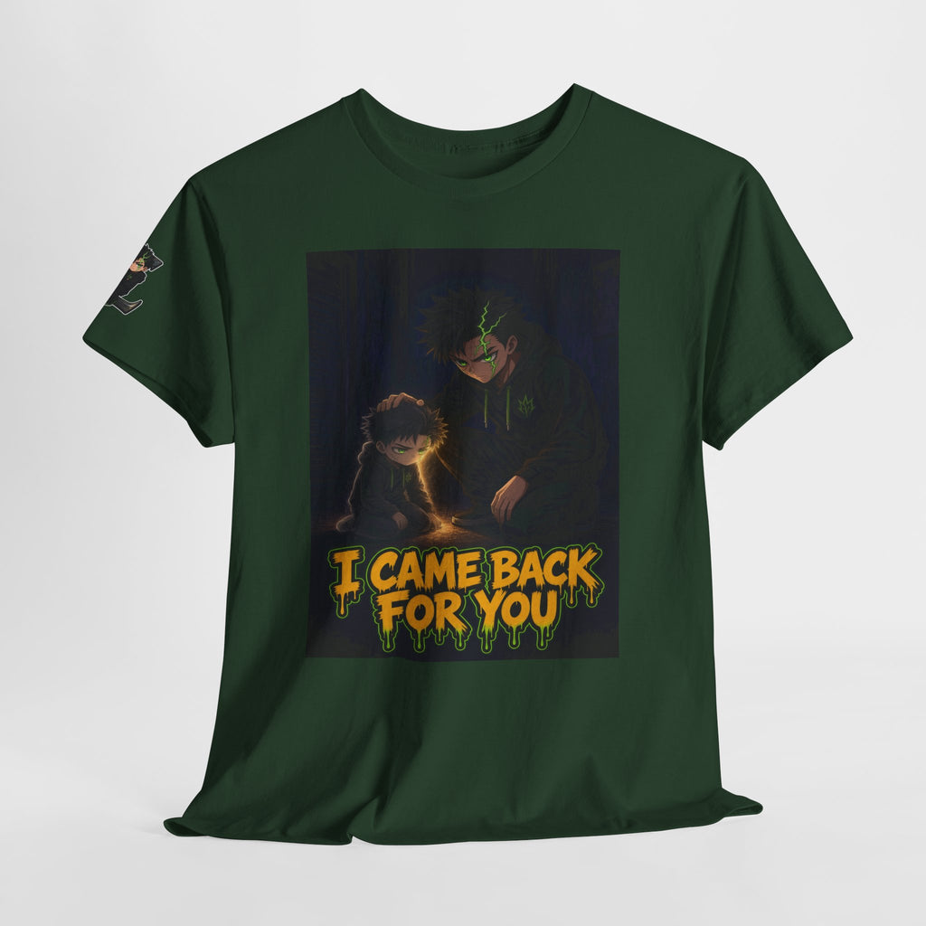 I Came Back for You — Silas Tee