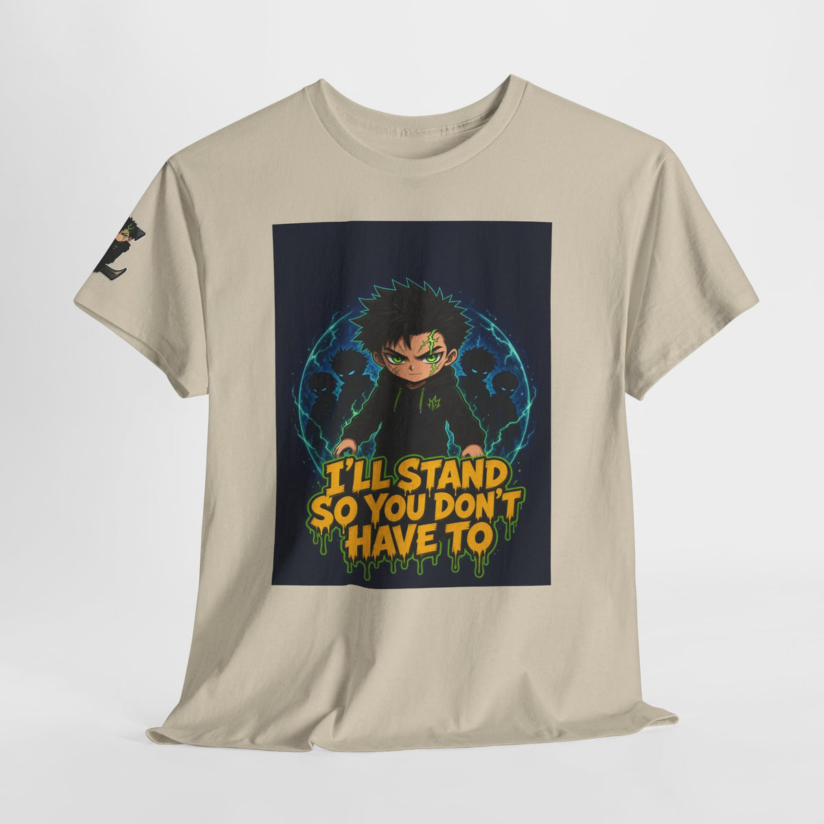 I'll Stand So You Don't Have To — Silas Tee