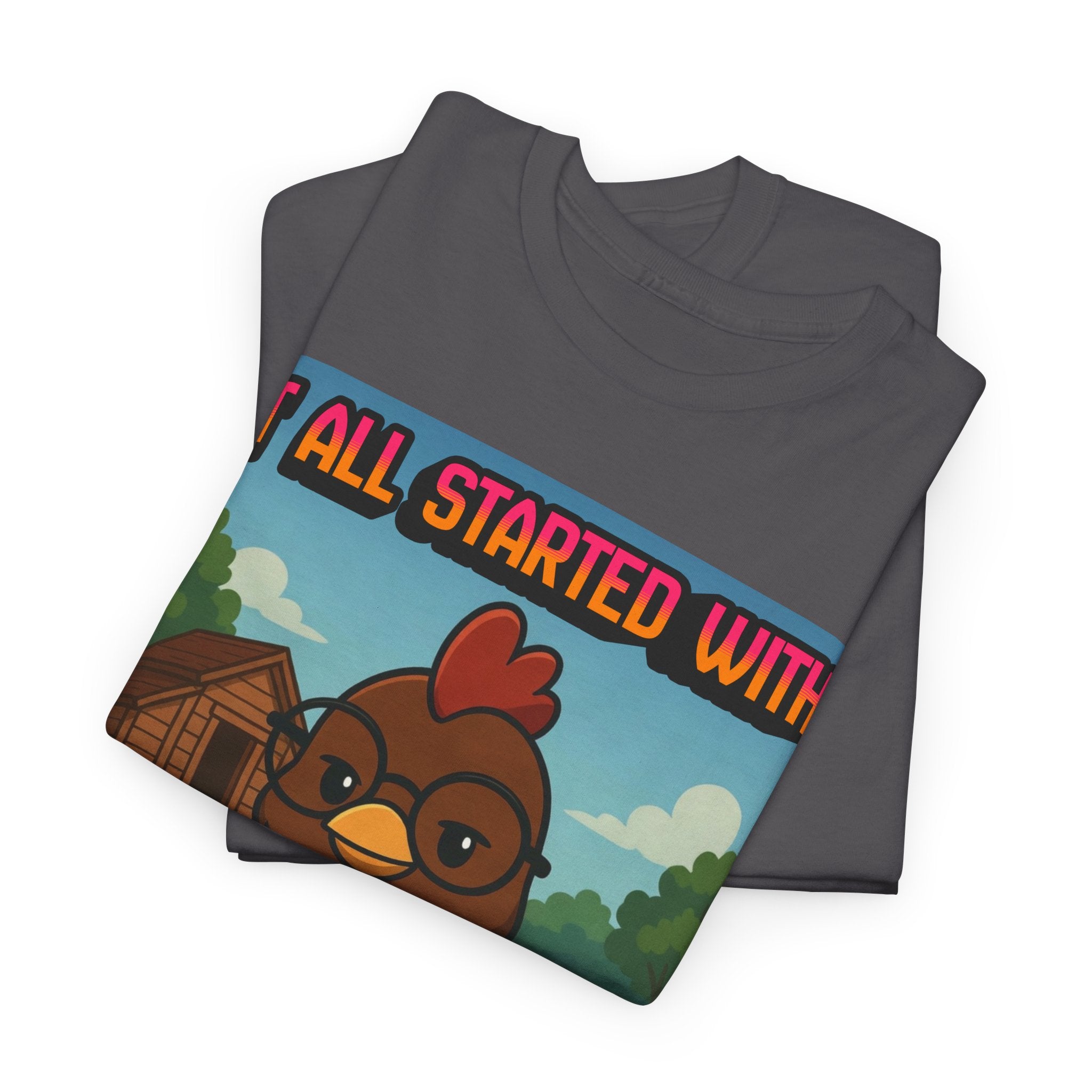 It All Started With Chickens