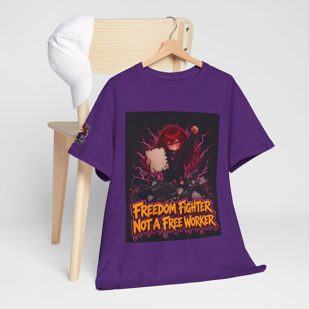 Freedom Fighter, Not a Free Worker — Nova Tee