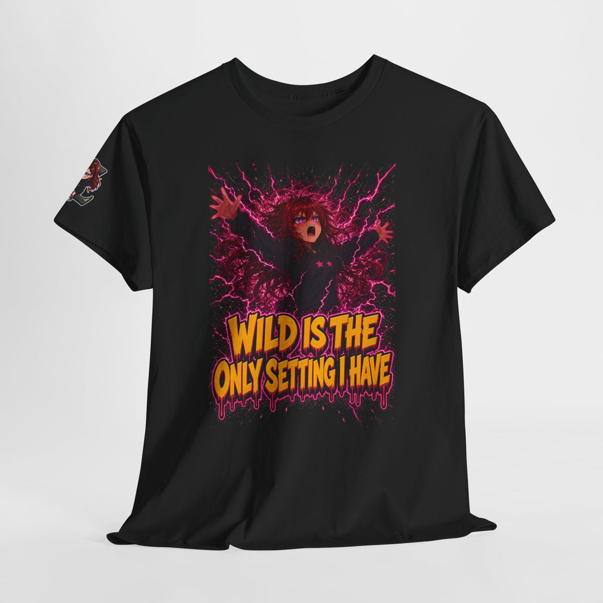 Wild Is the Only Setting I Have Tee - Nova