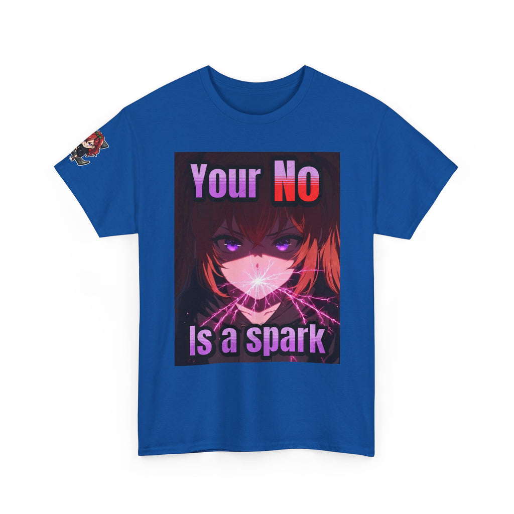 Graphic Tee — “Your No Is a Spark” Anime-Inspired Motivational T-Shirt