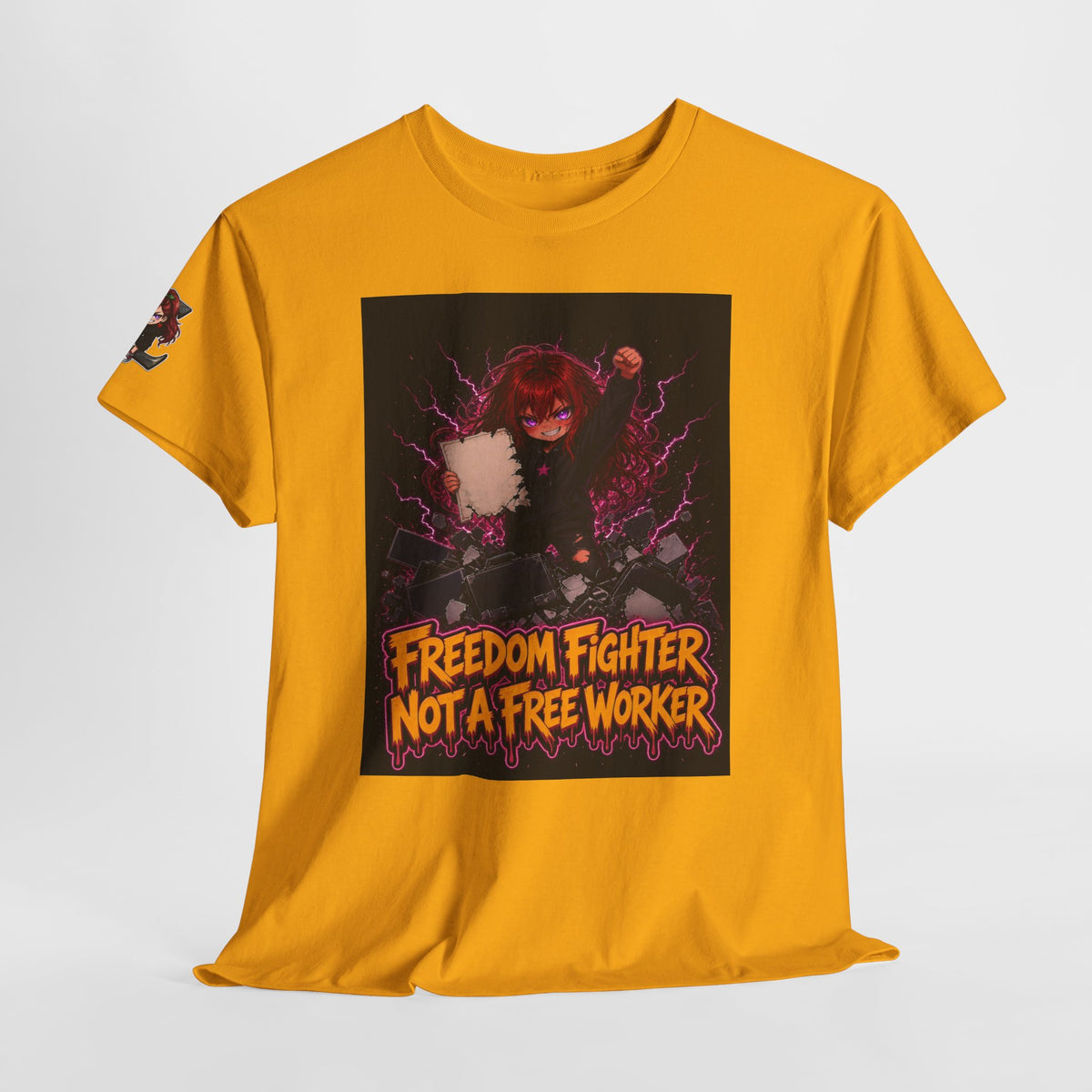 Freedom Fighter, Not a Free Worker — Nova Tee