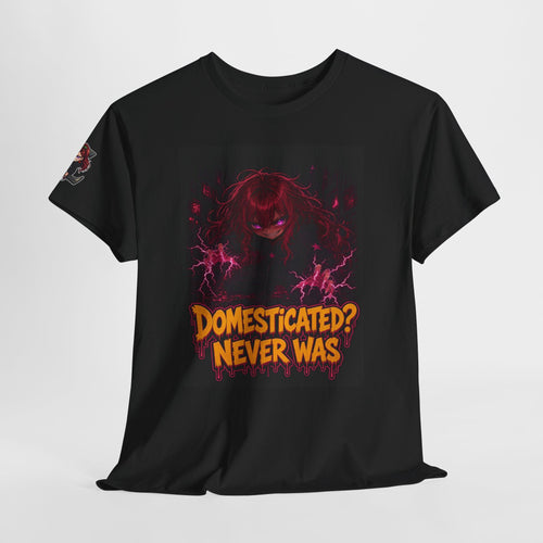 Domesticated? Never Was — Nova Tee