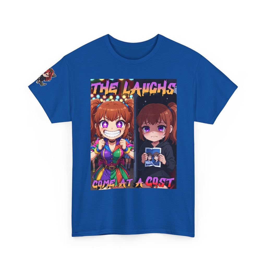 The Laughs Come at a Cost