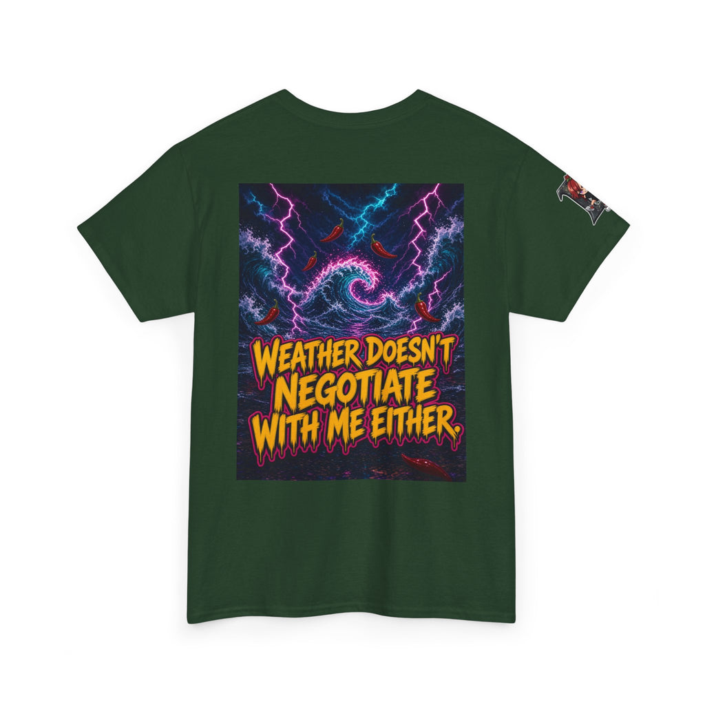 Let It Storm. I'm Already Wet. Tee - Nova