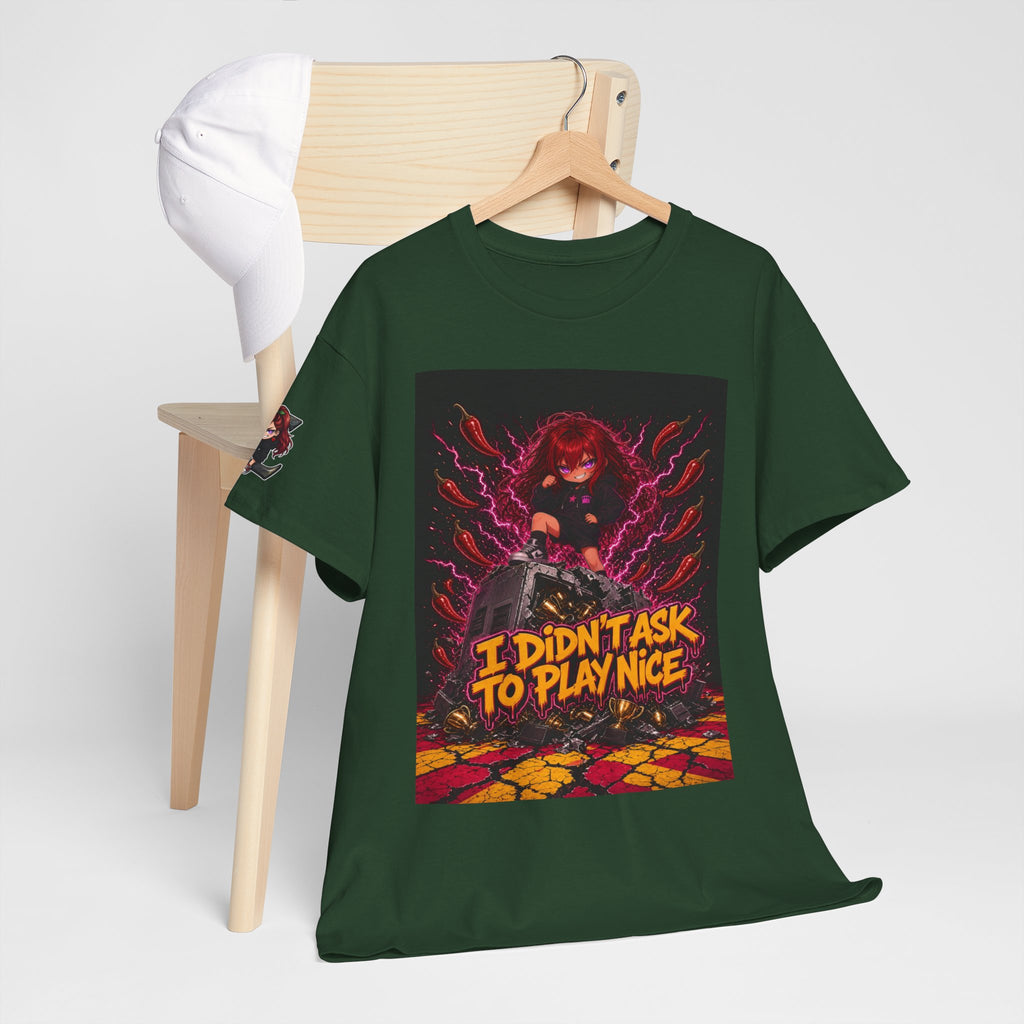 I Didn't Ask to Play Nice — Nova Tee