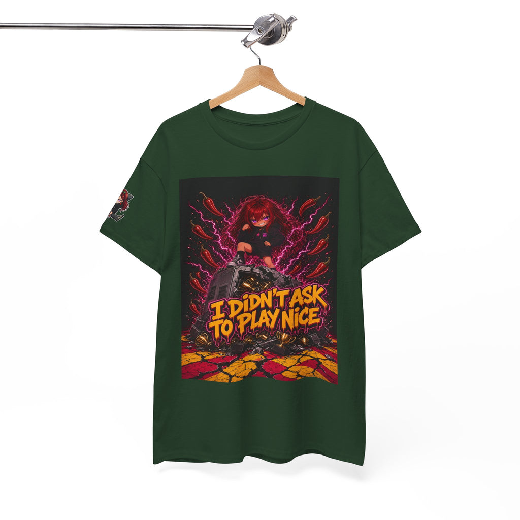 I Didn't Ask to Play Nice — Nova Tee