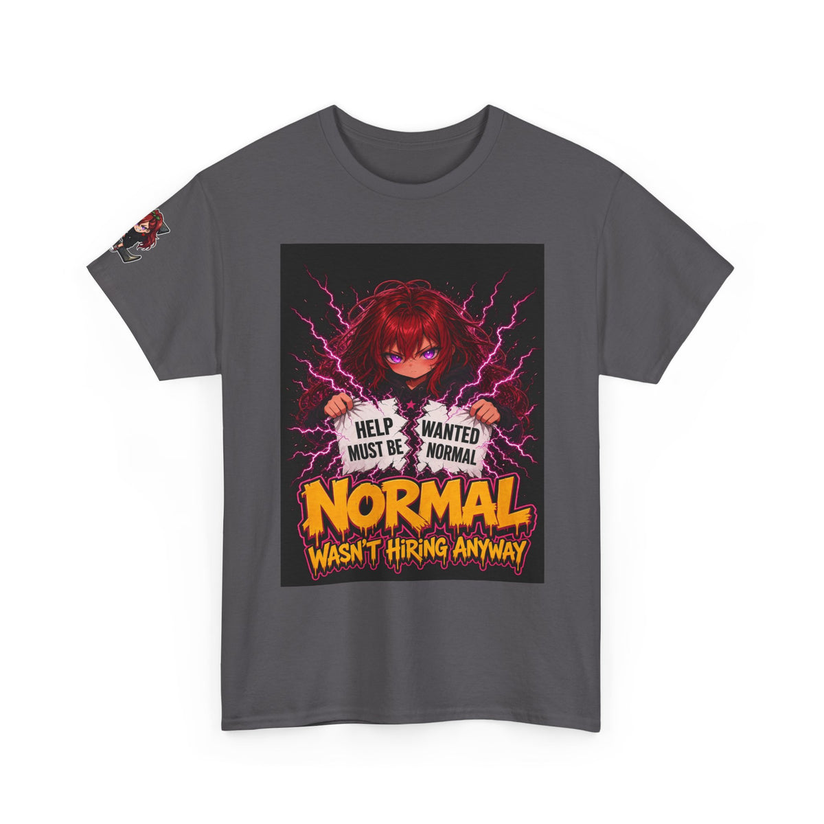 Normal Wasn't Hiring Anyway — Nova Tee