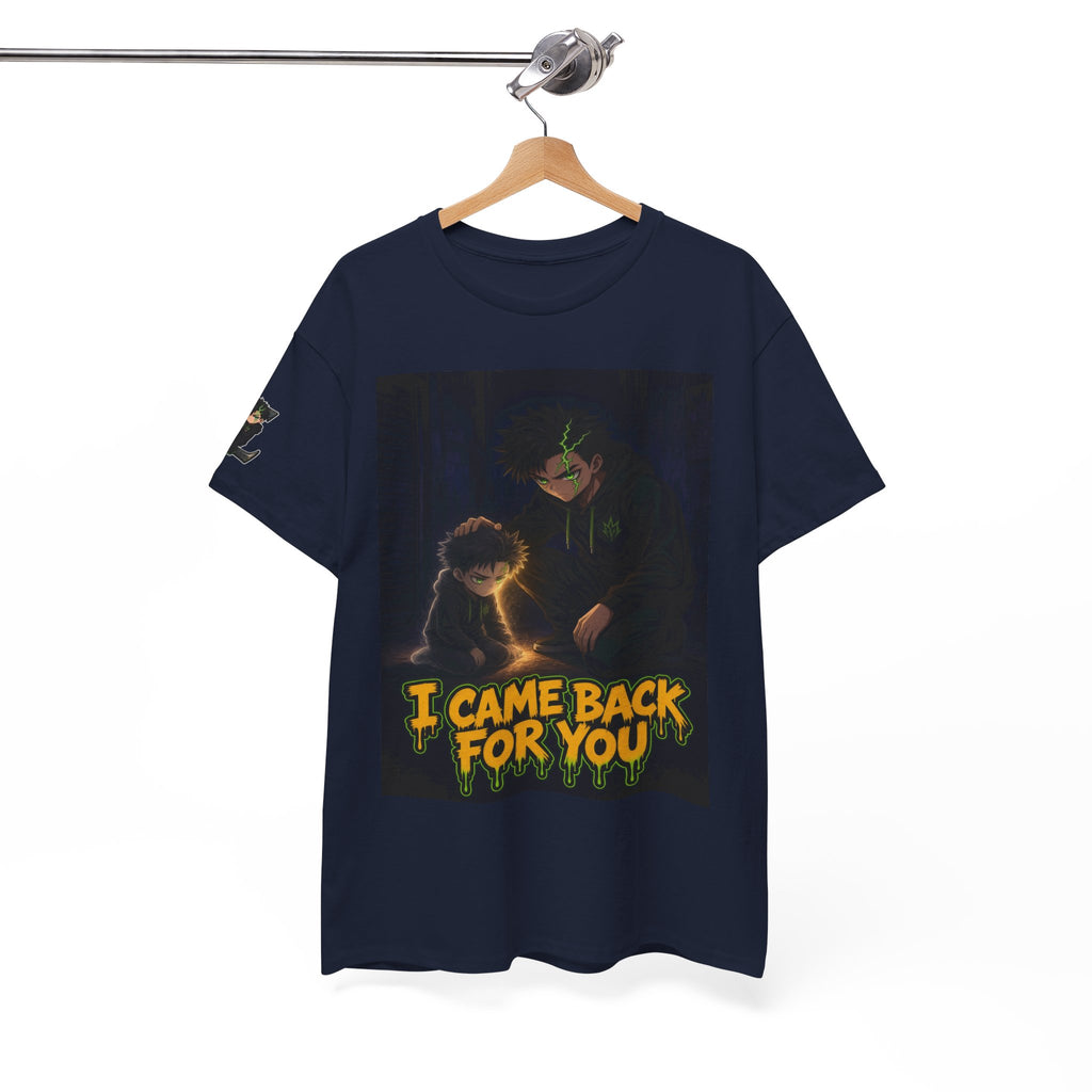 I Came Back for You — Silas Tee