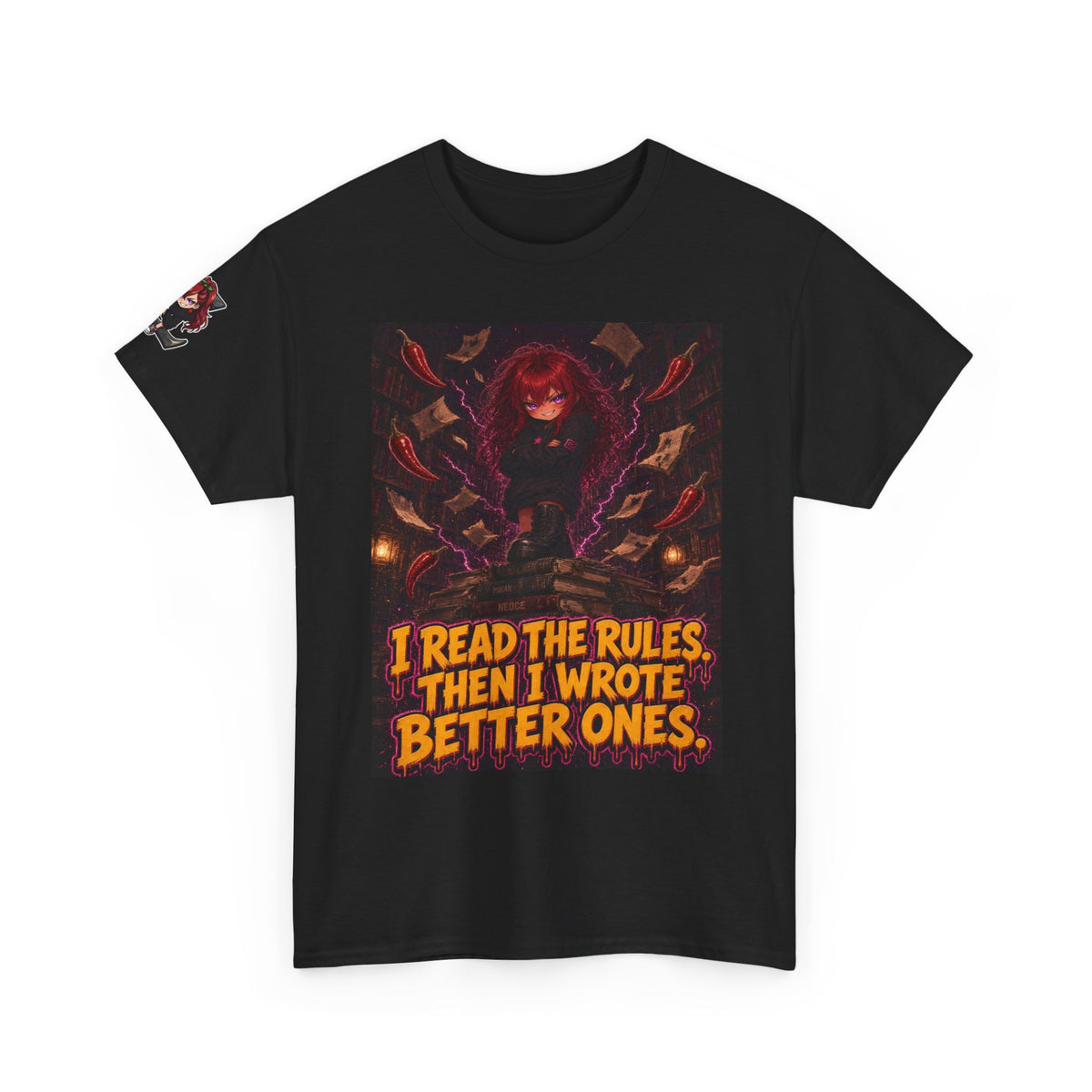 I Read the Rules. Then I Wrote Better Ones. Tee - Nova