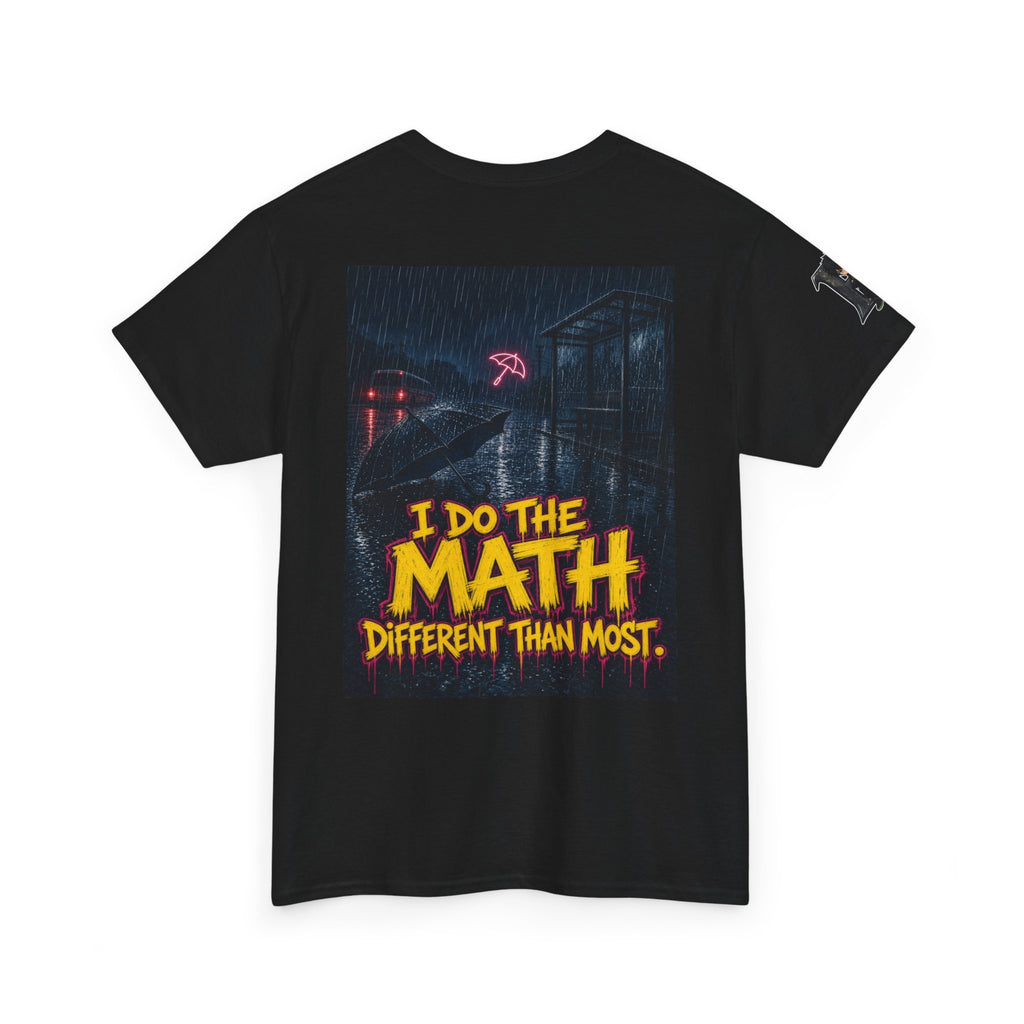 I'll Take the Weather That's Coming for You. Tee - Silas