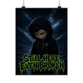 Still Here, Even Broken — Silas Poster (Silas Grief)