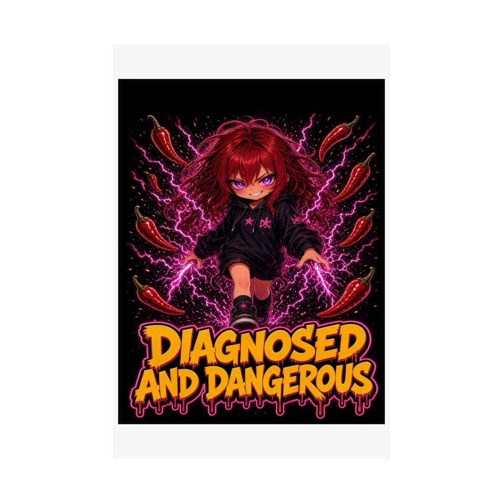 Diagnosed and Dangerous — Nova Poster (Nova NeuroSpicy)