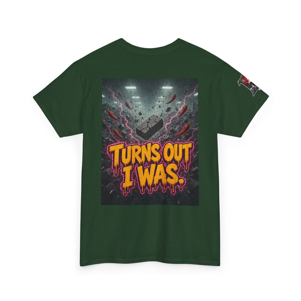The Walls Were Never Load-Bearing. Tee - Nova