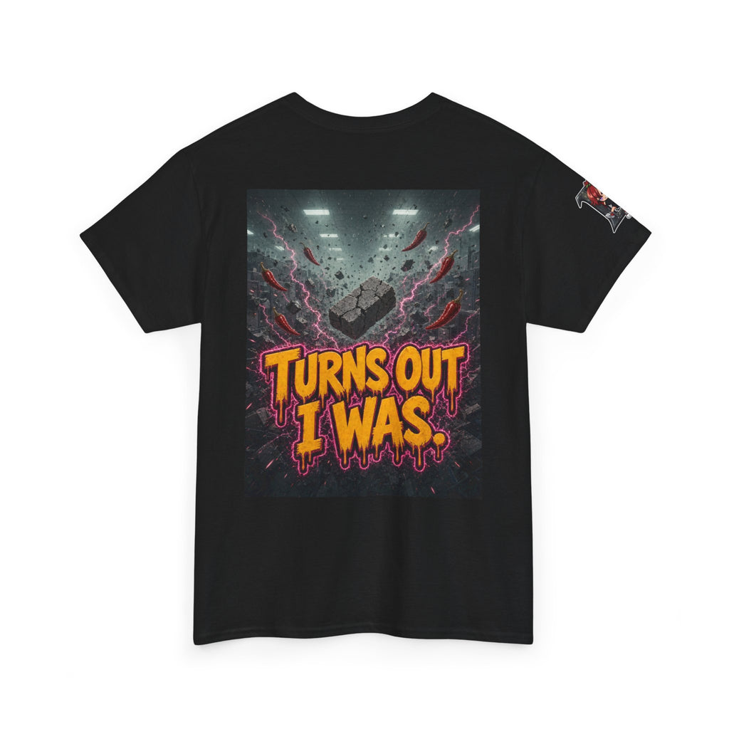 The Walls Were Never Load-Bearing. Tee - Nova