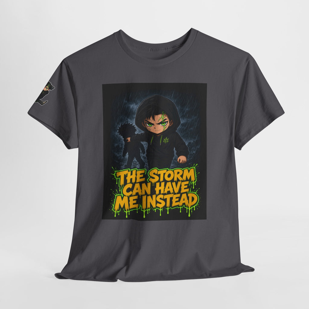 The Storm Can Have Me Instead — Silas Tee