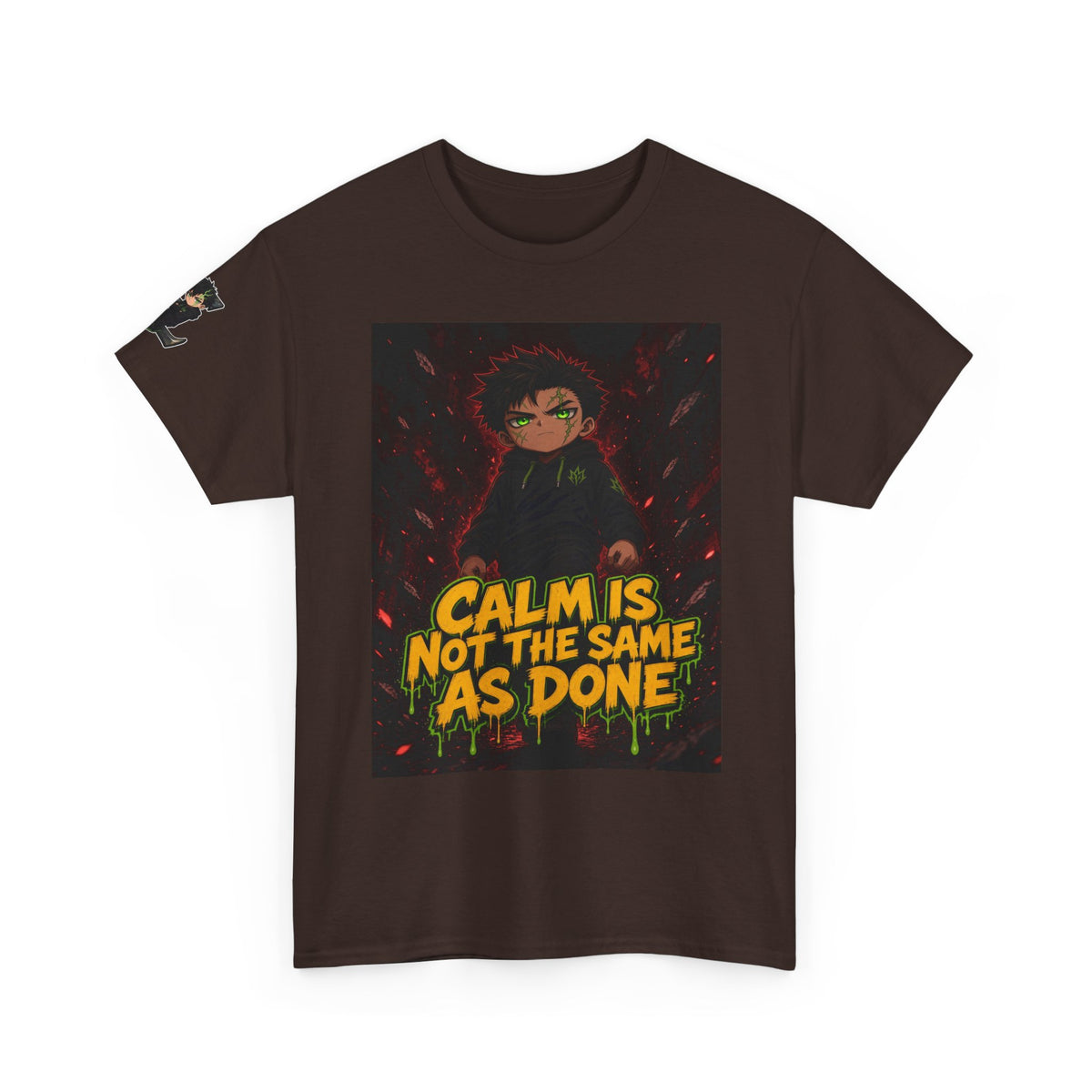 Calm Is Not the Same as Done — Silas Tee
