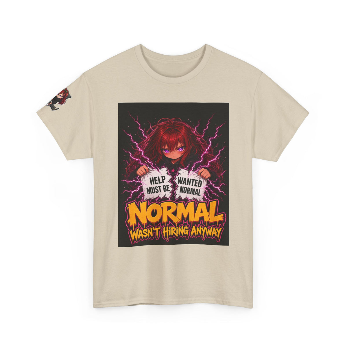 Normal Wasn't Hiring Anyway — Nova Tee